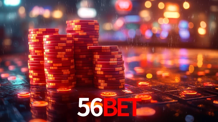 Explore as vantagens do 56bet: serviço profissional e confiabilidade